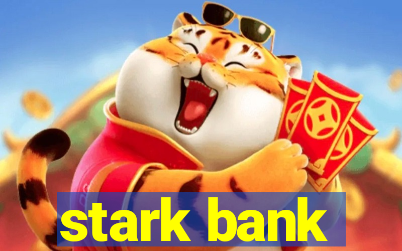 stark bank