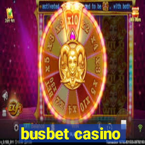 busbet casino