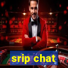 srip chat