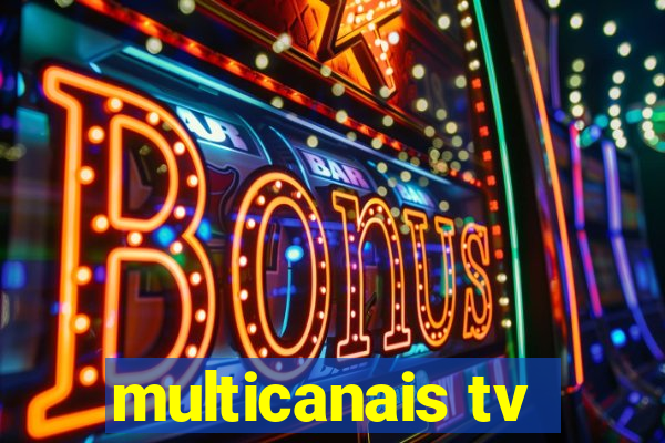 multicanais tv