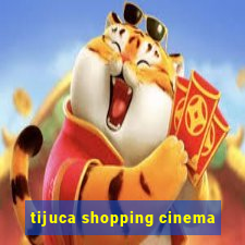 tijuca shopping cinema