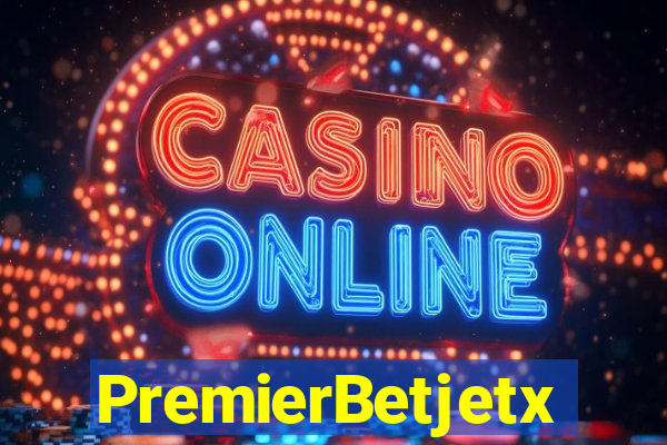 PremierBetjetx