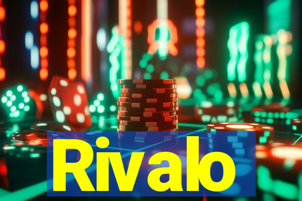 Rivalo