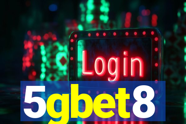 5gbet8