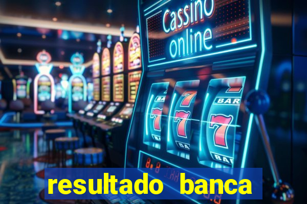 resultado banca sonho real