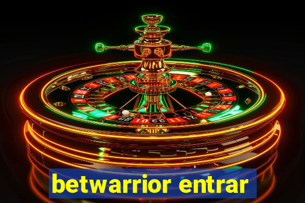 betwarrior entrar