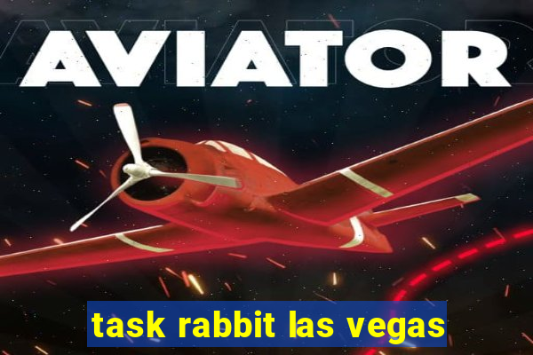 task rabbit las vegas