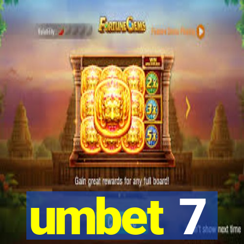 umbet 7