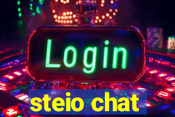 steio chat