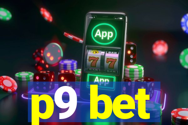 p9 bet