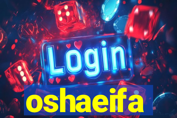 oshaeifa