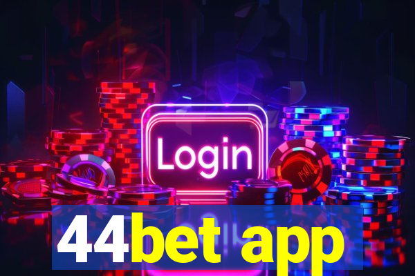 44bet app