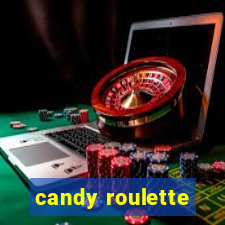 candy roulette