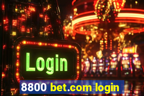 8800 bet.com login