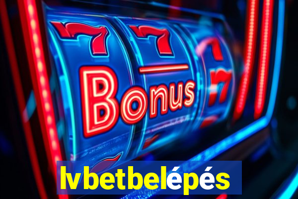 lvbetbelépés