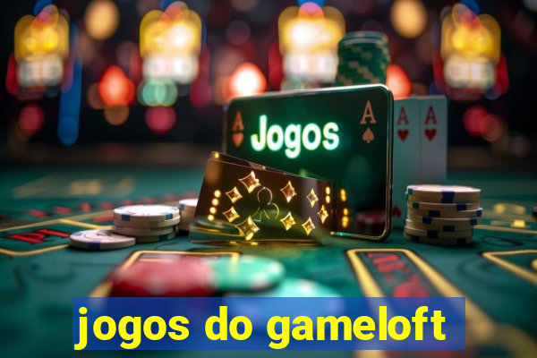 jogos do gameloft