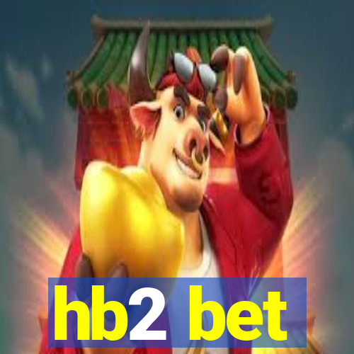 hb2 bet