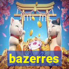 bazerres