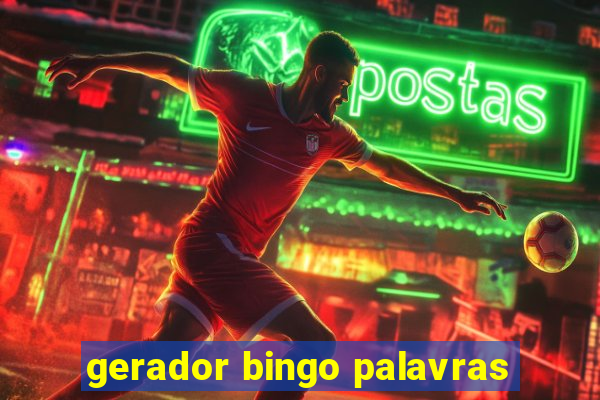 gerador bingo palavras