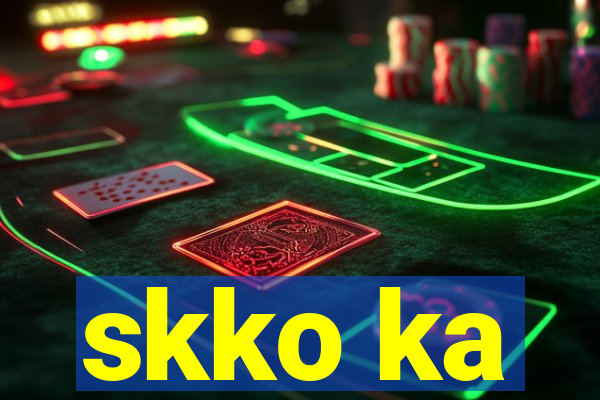 skko ka