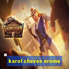 karol chaves erome