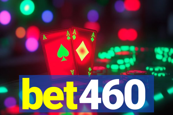 bet460