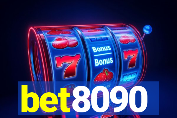 bet8090