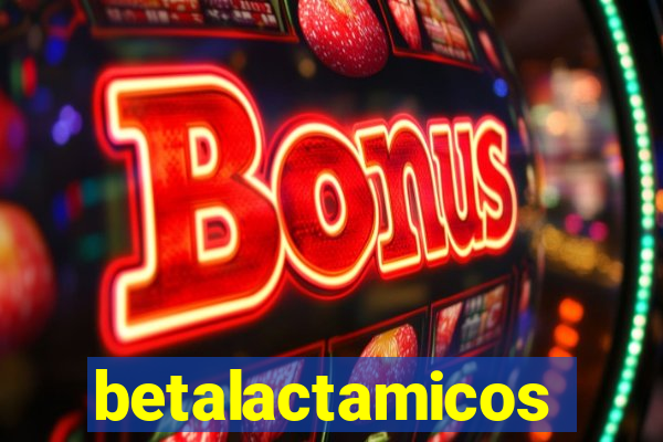 betalactamicos