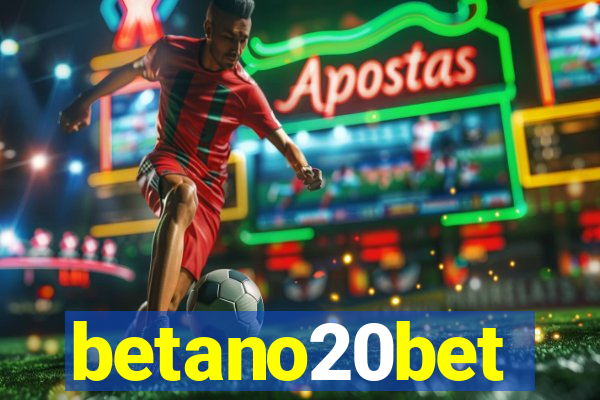 betano20bet