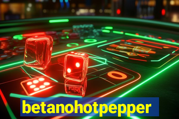 betanohotpepper