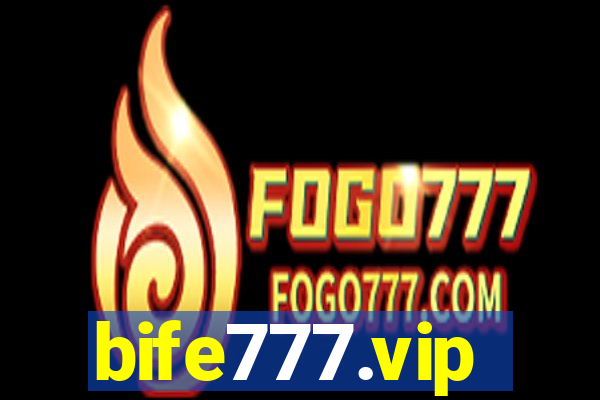 bife777.vip