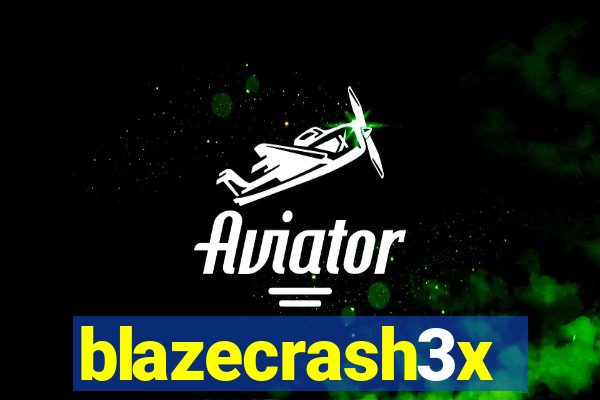 blazecrash3x