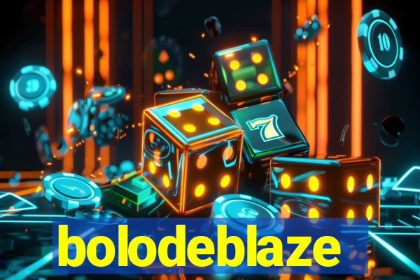 bolodeblaze