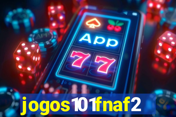 jogos101fnaf2