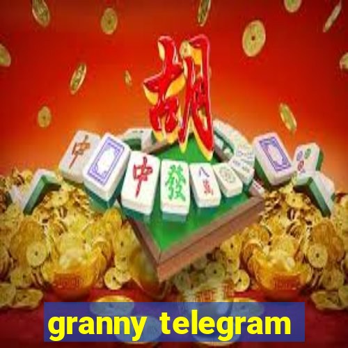 granny telegram