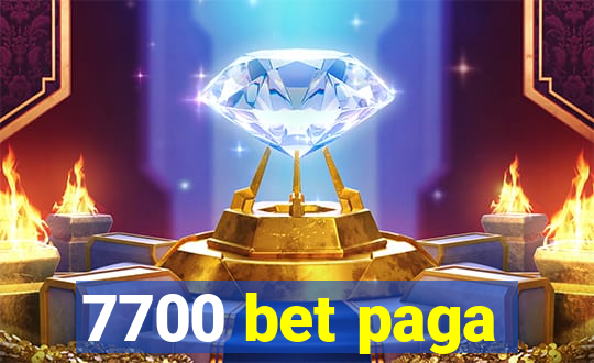 7700 bet paga