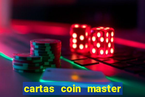 cartas coin master grátis hack