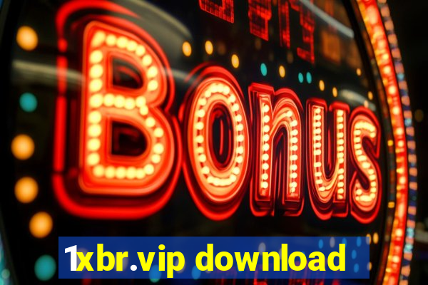 1xbr.vip download