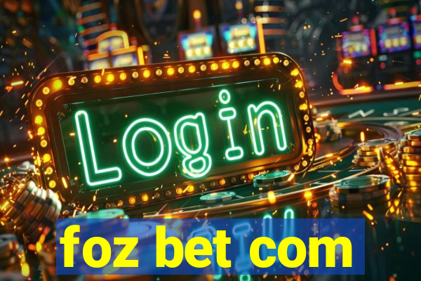 foz bet com