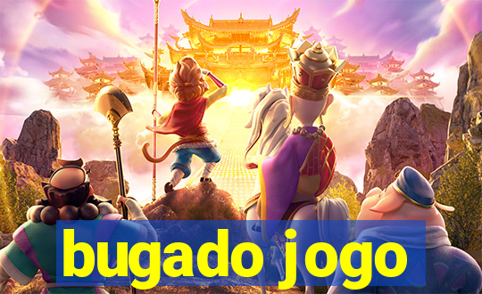 bugado jogo