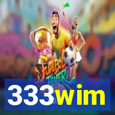 333wim