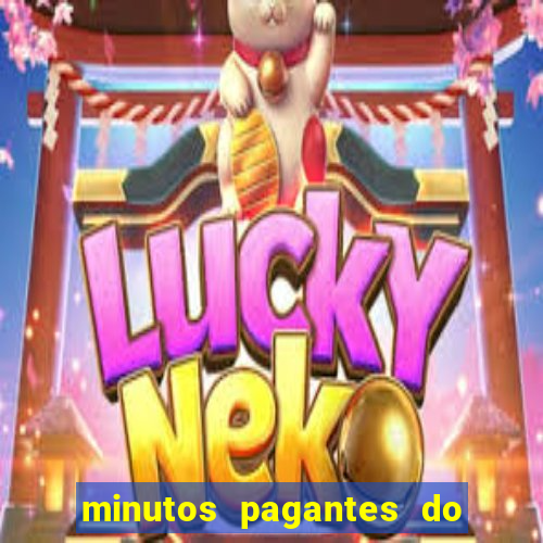 minutos pagantes do fortune tiger hoje