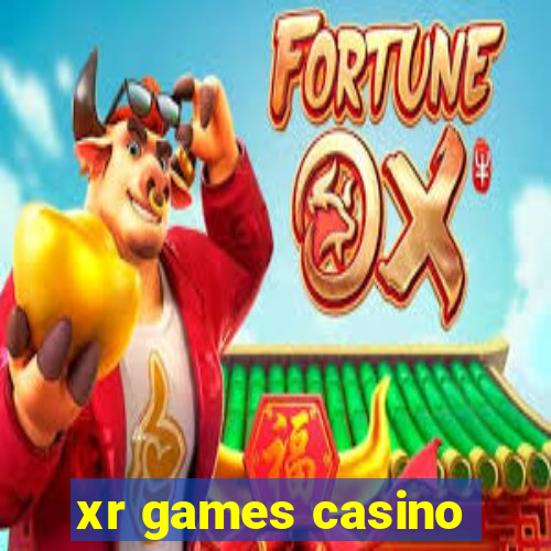 xr games casino