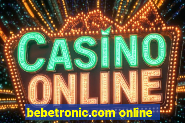 bebetronic.com online