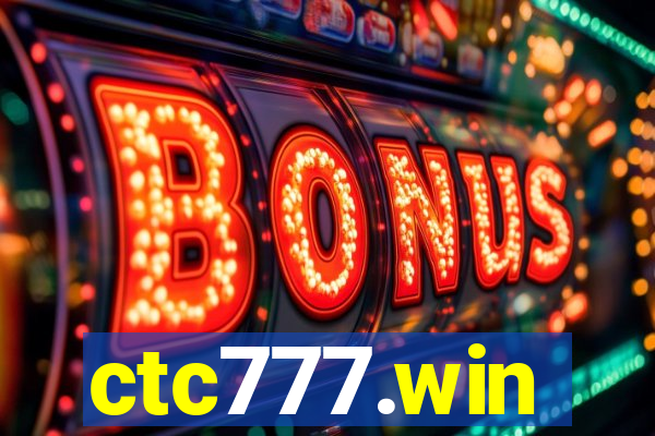 ctc777.win