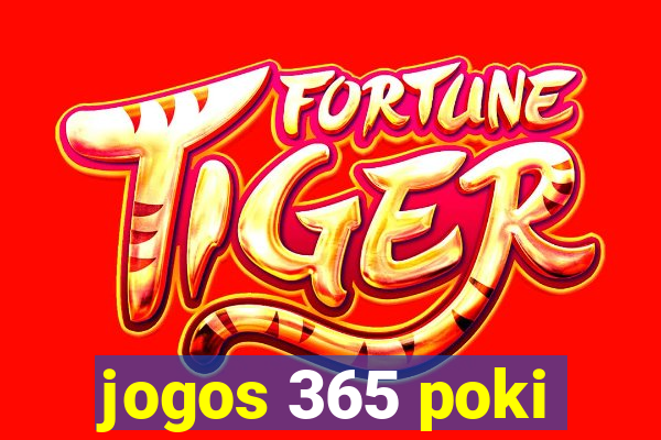 jogos 365 poki