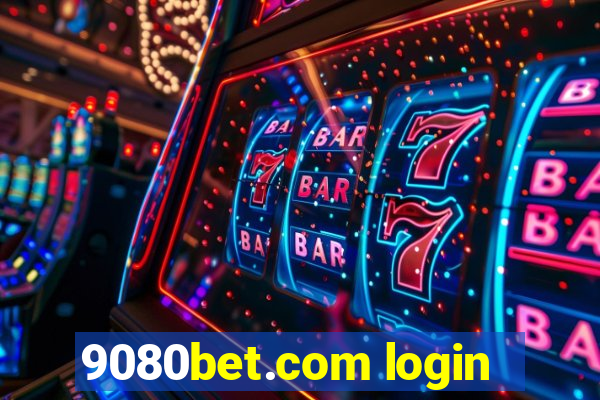 9080bet.com login