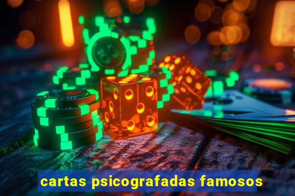 cartas psicografadas famosos