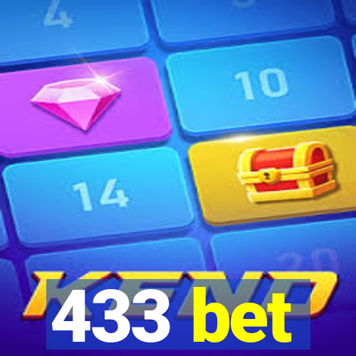 433 bet