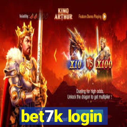 bet7k login